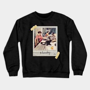 Jeeza monday Crewneck Sweatshirt